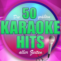 Starlite Karaoke - Die 50 größten Karaoke Hits aller Zeiten