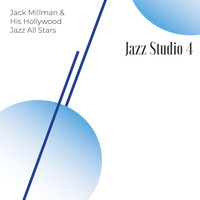 Jack Millman - Jazz Studio 4