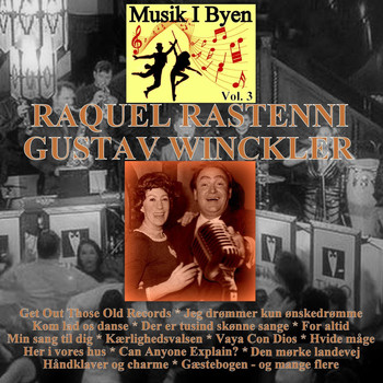 Raquel Rastenni & Gustav Winckler - Musik i byen Vol. 3