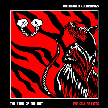 Various Artists - UNCHAINED: The Year of The Rat