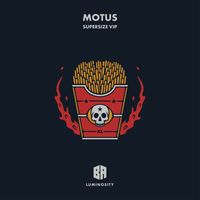 Motus - Supersize (VIP)