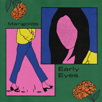 Early Eyes - Marigolds
