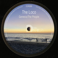 The Loco - Genesis/The People