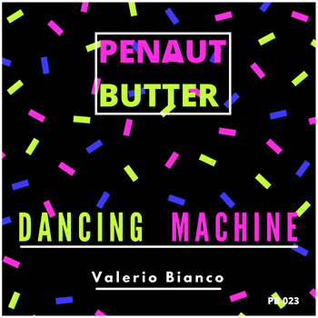 Valerio Bianco - Dancing Machine