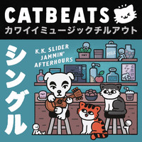 catbeats - K.K. Slider Jammin' Afterhours (an Animal Crossing Tribute)
