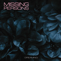 Missing Persons - Incense and Peppermints