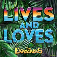 The Expendables, Amp Melo - Lives and Loves