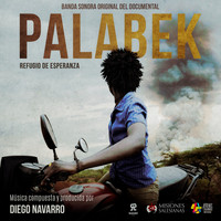 Diego Navarro - Palabek (Refugio de Esperanza) [Original Score]