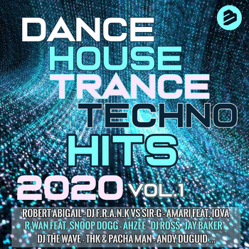 Various Artists - Dance House Trance Techno Hits 2020 Vol.1
