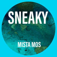 MISTA MOS / - Sneaky