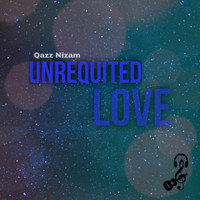 Qazz Nizam / - Unrequited Love