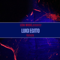 Luigi Egitto - Remote