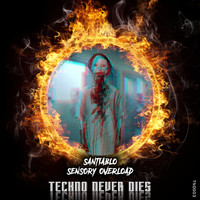 Santiablo - Sensory Overload