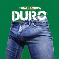 Las Bibas From Vizcaya - DURO Remixes, Pt. III (Explicit)