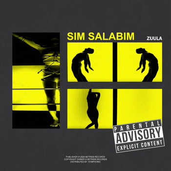 Zuula - Sim Salabim (Explicit)
