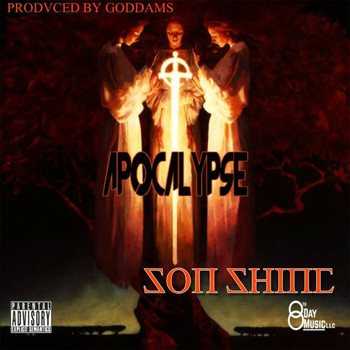 Apocalypse - SonShine (Explicit)