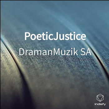 DramanMuzik SA - PoeticJustice