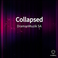 DramanMuzik SA - Collapsed