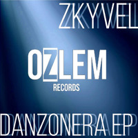 Zkyvel - Danzonera Ep