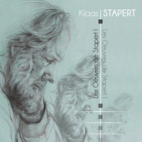 Klaas Stapert - Les œuvres de Stapert, Vol. I