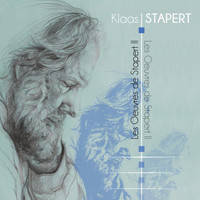 Klaas Stapert - Les Oeuvres de Stapert, Vol. II