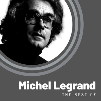 Michel Legrand - The Best of Michel Legrand