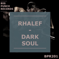 Rhalef - Dark Soul