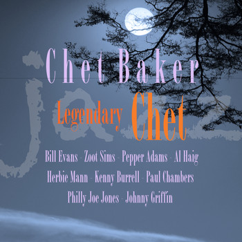 Chet Baker - Legendary Chet