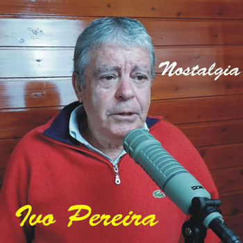 Ivo Pereira - Nostalgia
