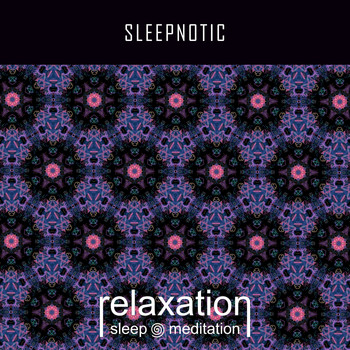 Relaxation Sleep Meditation - Sleepnotic
