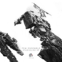 Fem Ensemble - Studioline EP