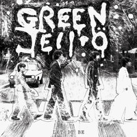 Green Jelly - Let It Be (Explicit)