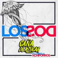 Caña De Azucar - Los Dos (feat. Chirola-Kchiporros)