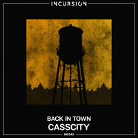 CassCity - Back In Town