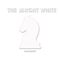 Jake Knight / - The Knight White
