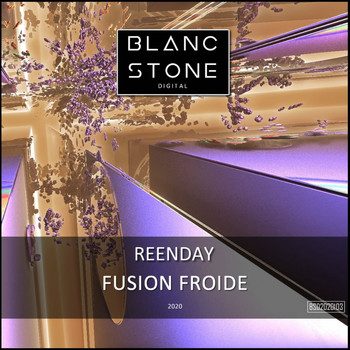 Reenday - Fusion Froide