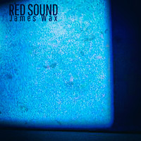 James Wax - Red Sound