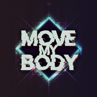 Mutilator - Move My Body