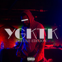 TK - Ygktk (Deluxe Edition) (Explicit)