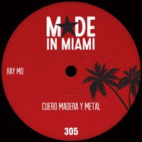 Ray MD - Cuero Madera Y Metal (Warrior Mix)