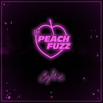 The Peach Fuzz - Softie