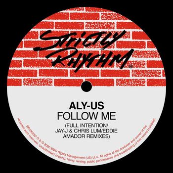 Aly-Us - Follow Me (Full Intention / Jay-J & Chris Lum / Eddie Amador Remixes)