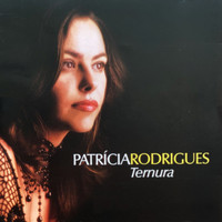 Patricia Rodrigues - Ternura