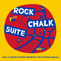Jazz at Lincoln Center Orchestra & Wynton Marsalis - Rock Chalk Suite