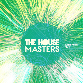 Various Artists - The House Masters, Vol. 3