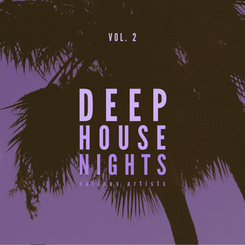Various Artists - Deep-House Nights, Vol. 2