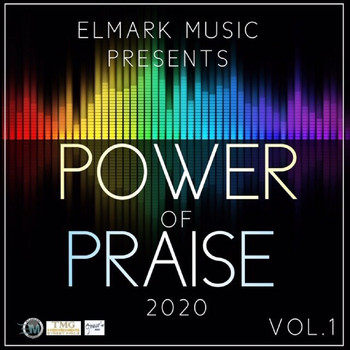 Various Artists - Elmark Music Presents: Power of Praise, Vol. 1