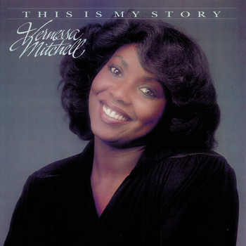 Vernessa Mitchell - This Is My Story