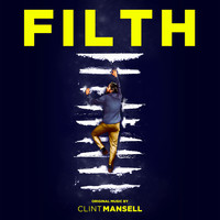 Clint Mansell - Filth