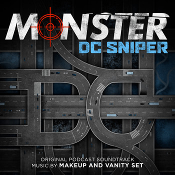 Makeup and Vanity Set - Monster: DC Sniper (Original Podcast Soundtrack)